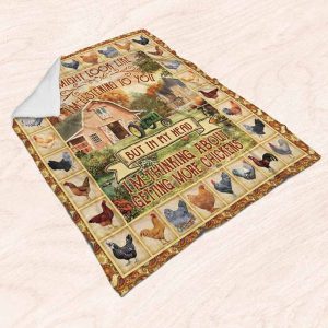 I Might Look Like Im Listening To You But In My Head Im Thinking About Getting More Chickens Quilt Blanket 2
